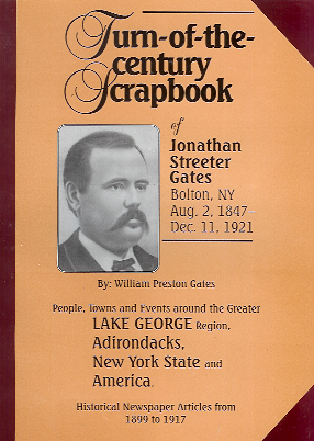 Turn of the Century Scrapbook of Jonathan Streeter Gates